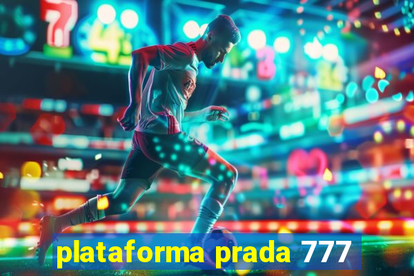 plataforma prada 777